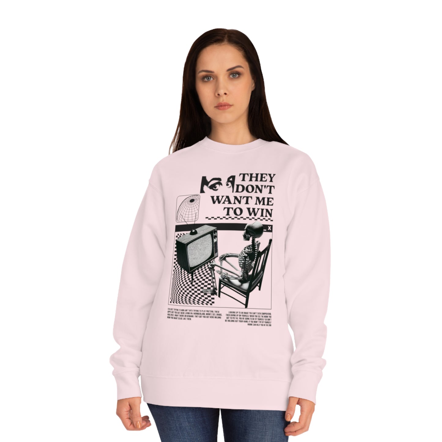 Don’t Want Me to Win Sweatshirt | Fromth33rd