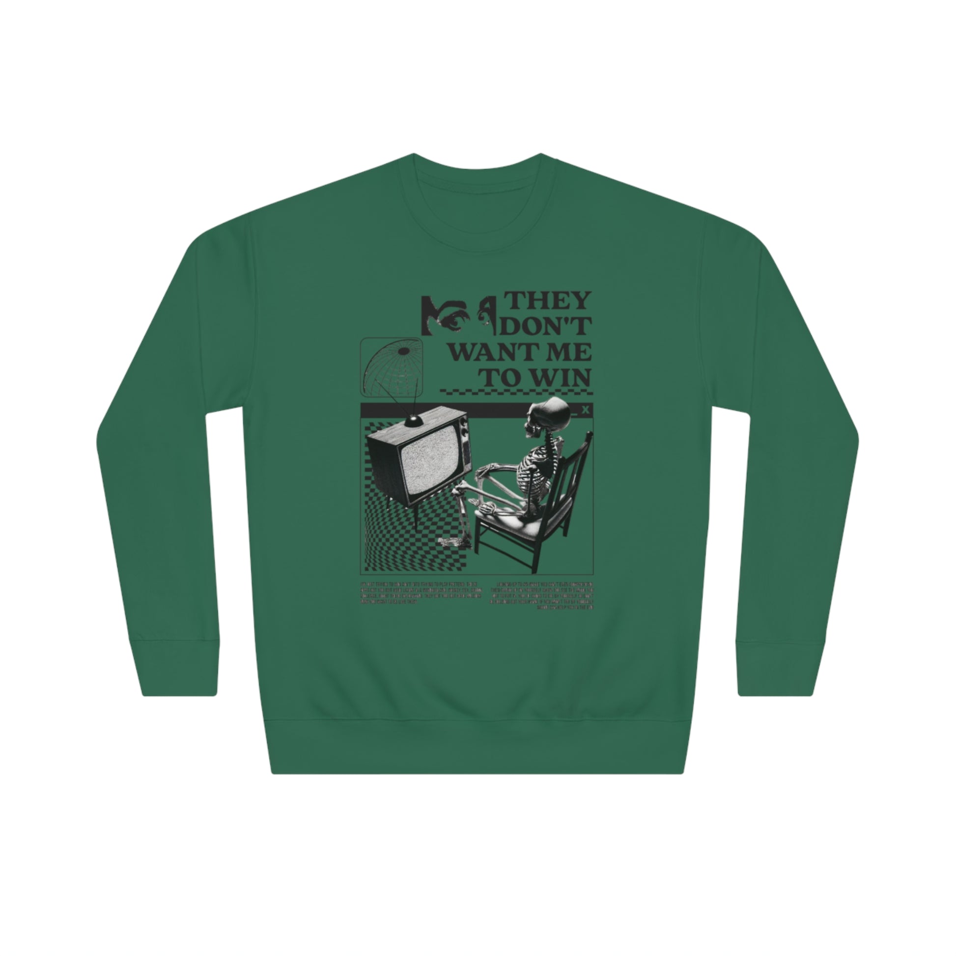 Don’t Want Me to Win Sweatshirt | Fromth33rd