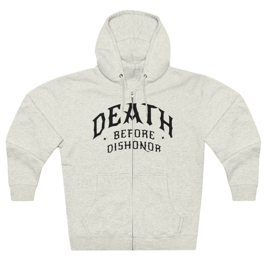 Death before dishonor Premium Full Zip Hoodie