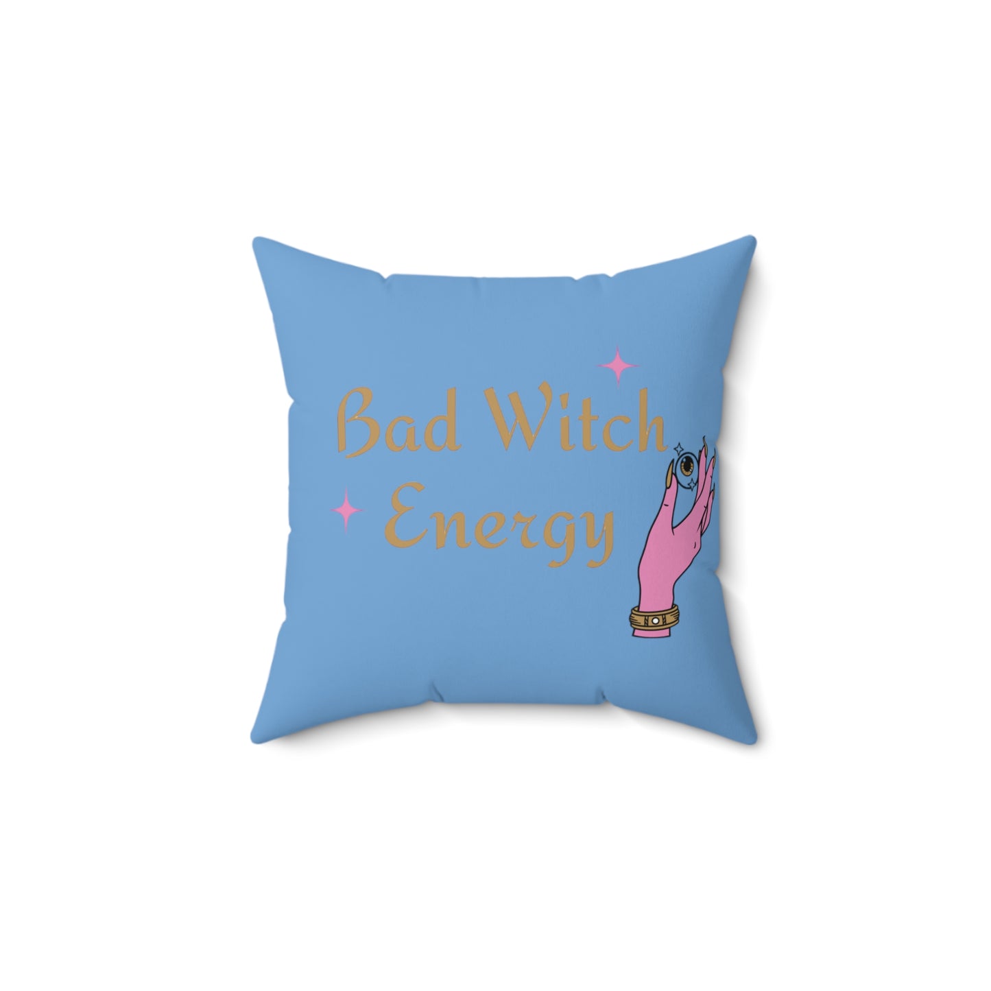 Bad witch energy Square Pillow (Light Blue)