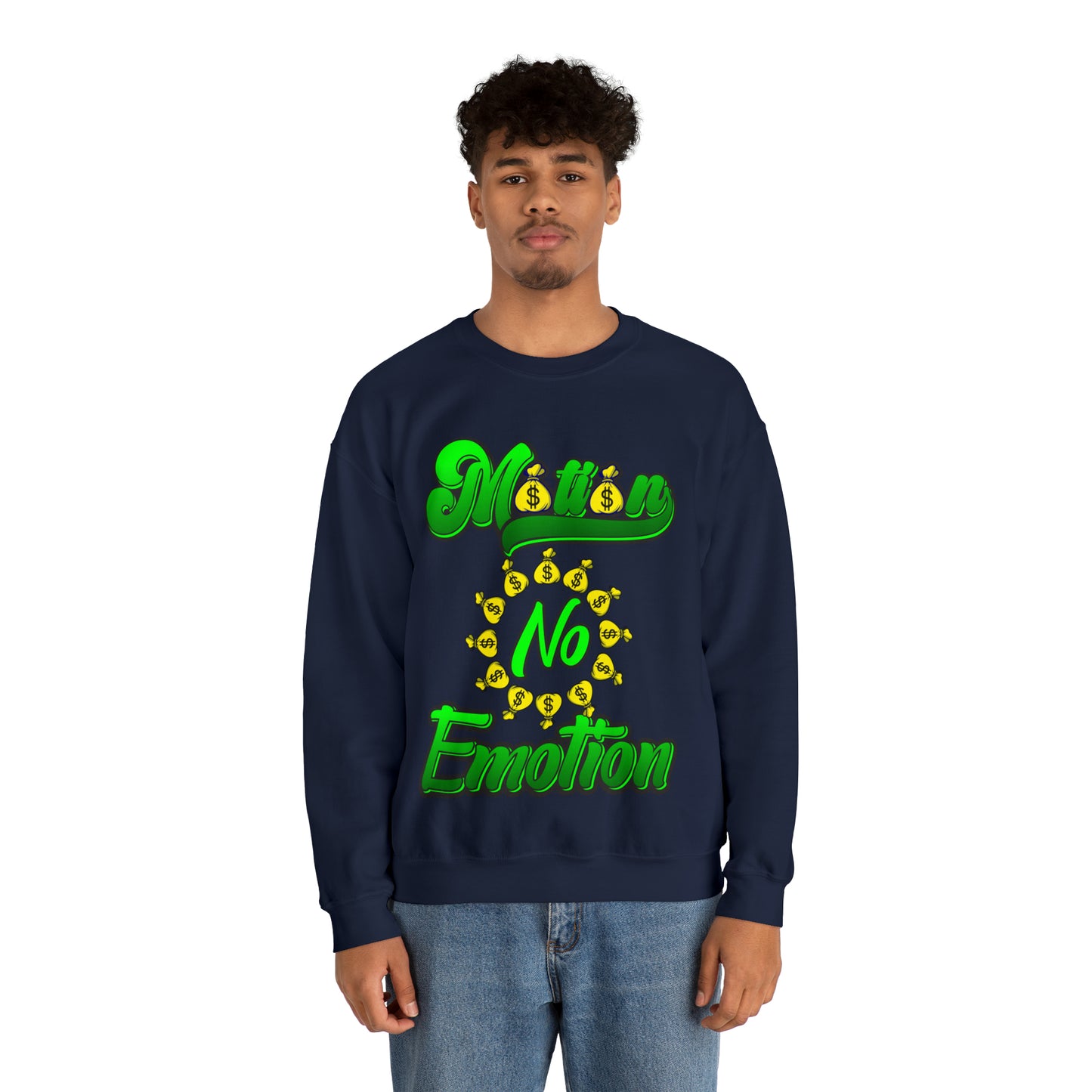 Motion No Emotion (Moneybags) Sweatshirt