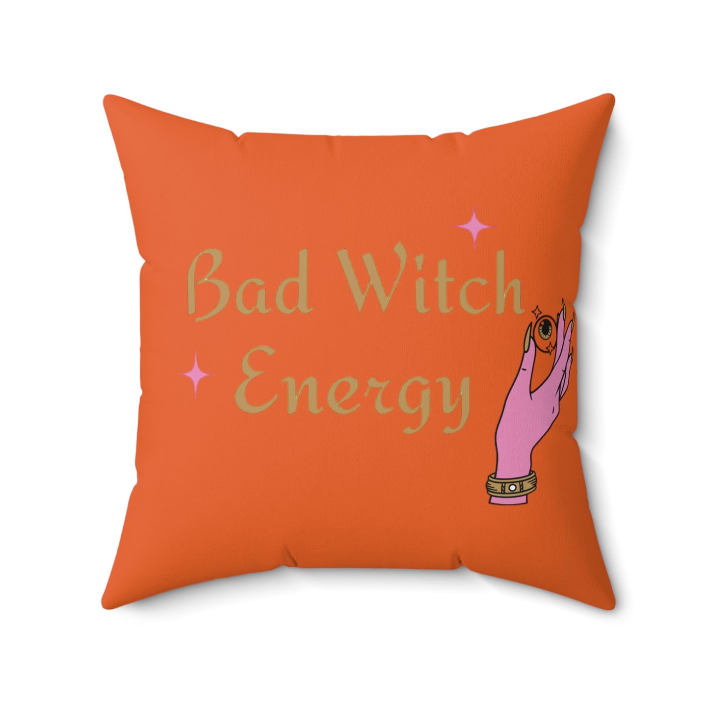 Bad witch energy Square Pillow (Orange)