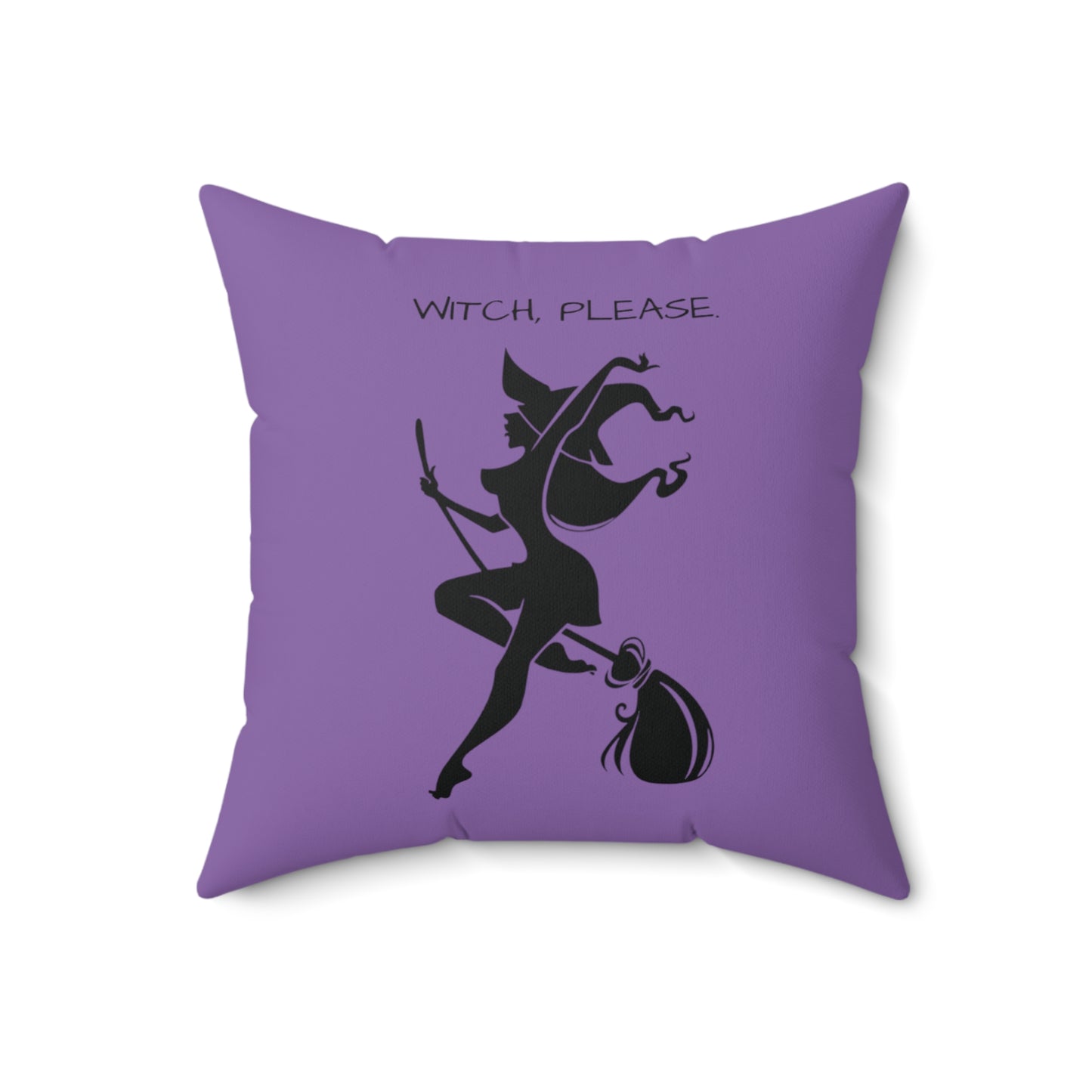 Witch please Square Pillow (Light Purple)