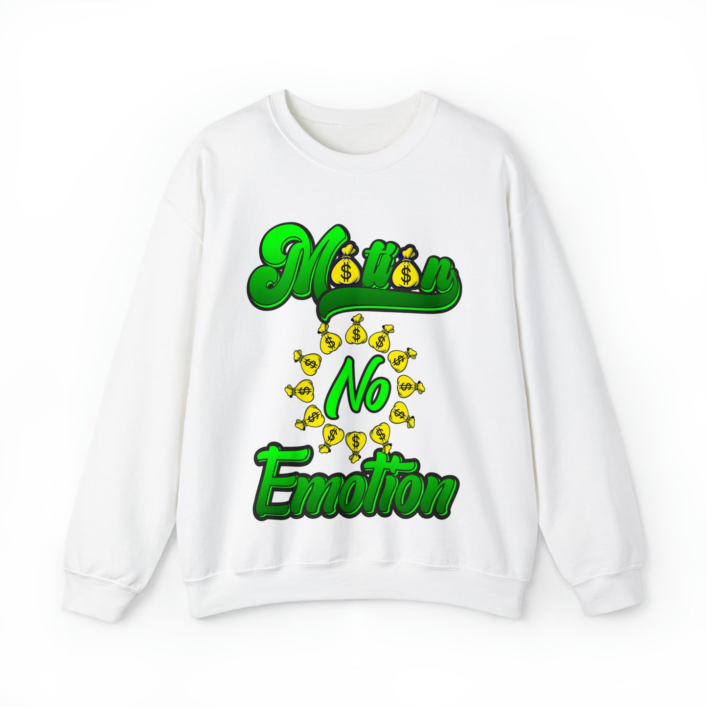 Motion No Emotion (Moneybags) Sweatshirt