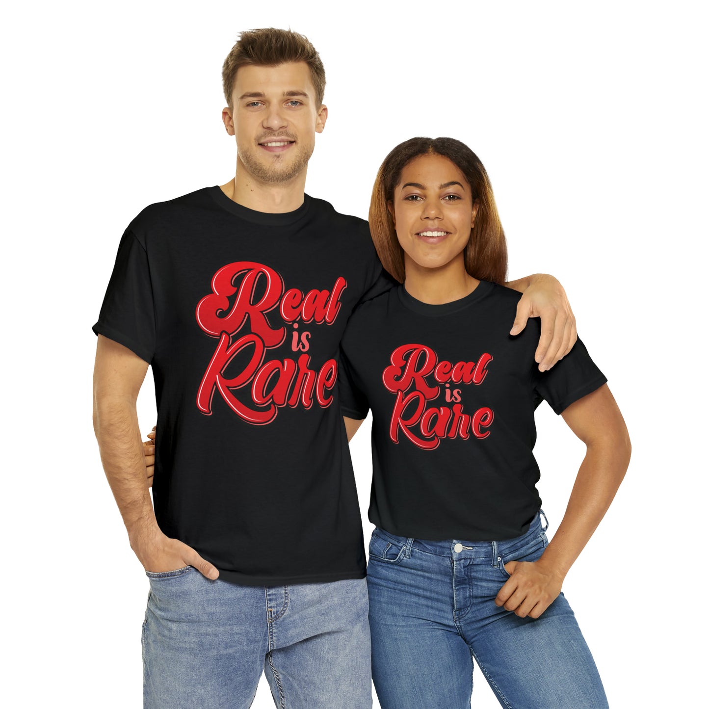 Real is rare Tee