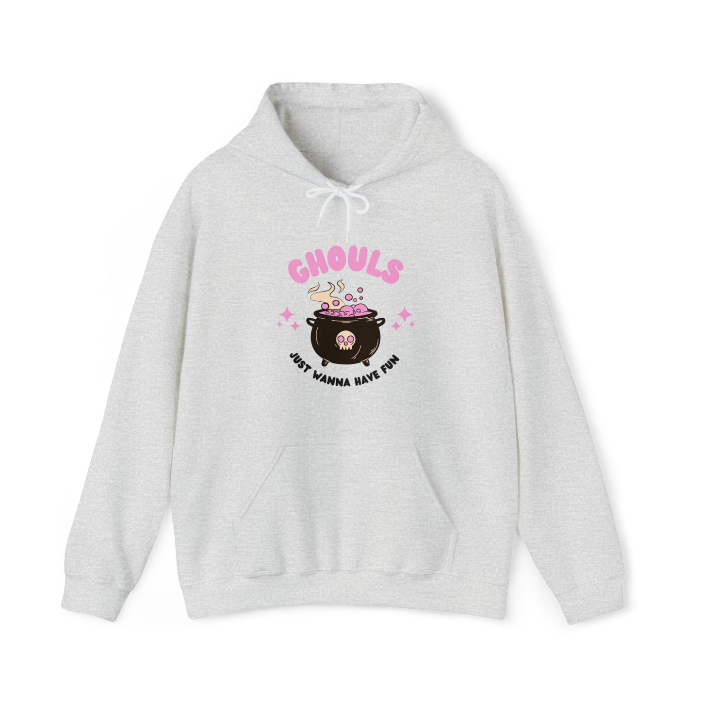 Ghouls just wanna have fun Hooded Sweatshirt