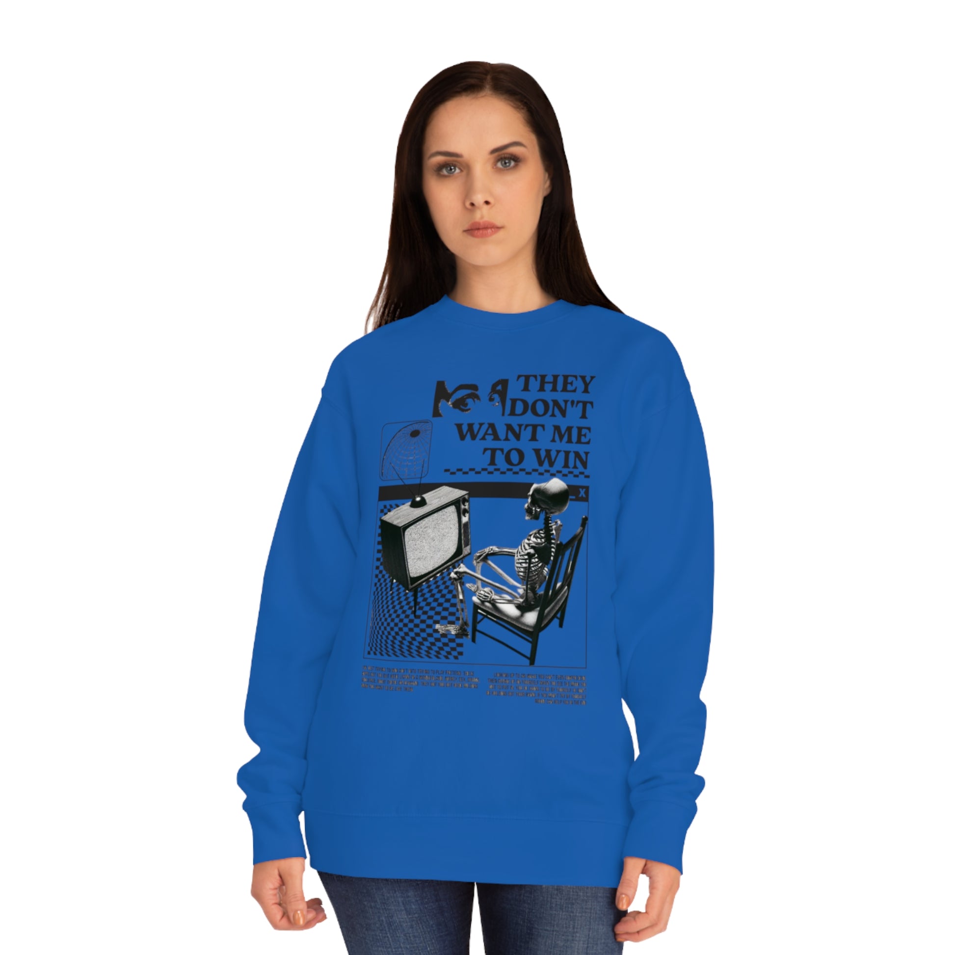 Don’t Want Me to Win Sweatshirt | Fromth33rd