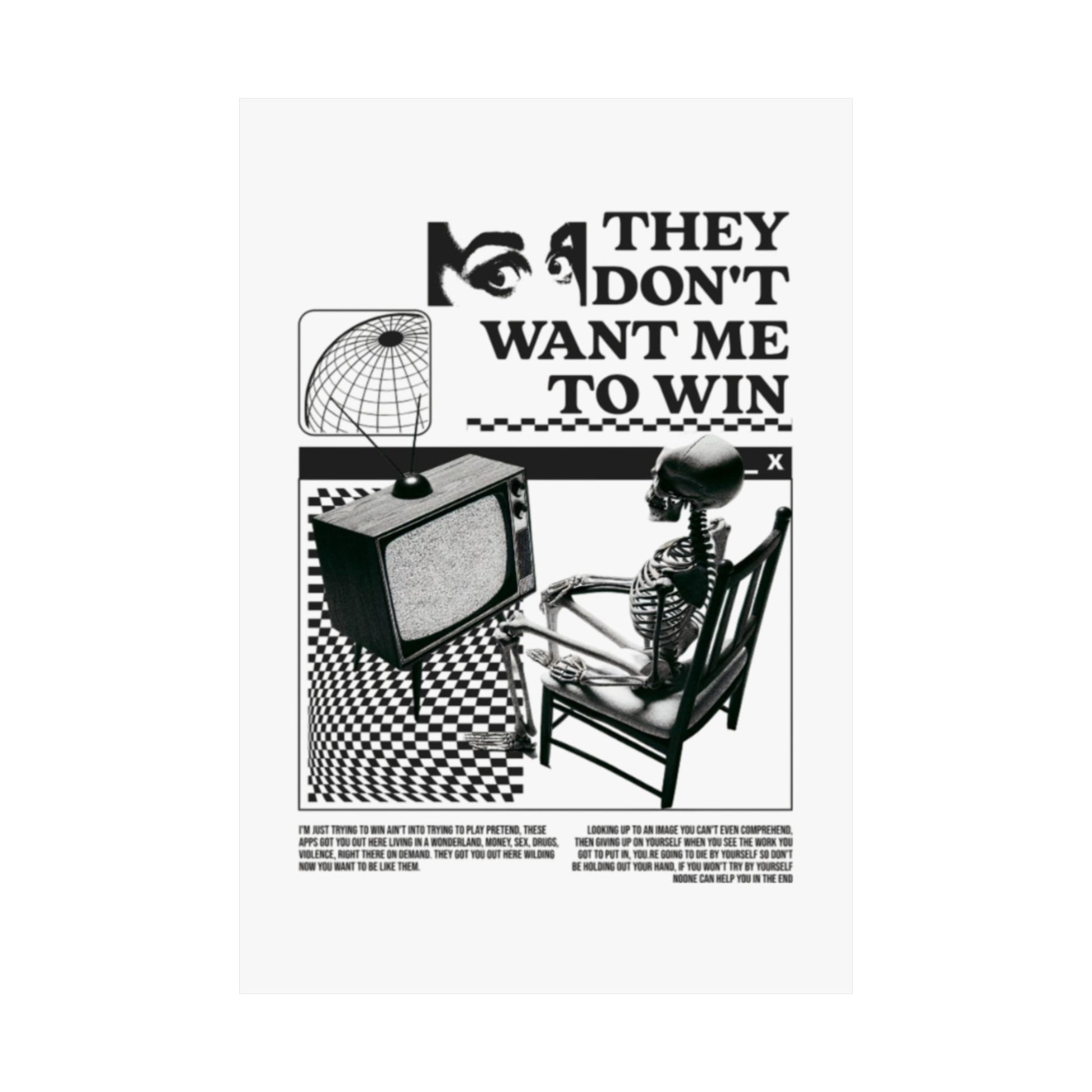 Want Me to Win Poster - Motivational Wall Art | Fromth33rd