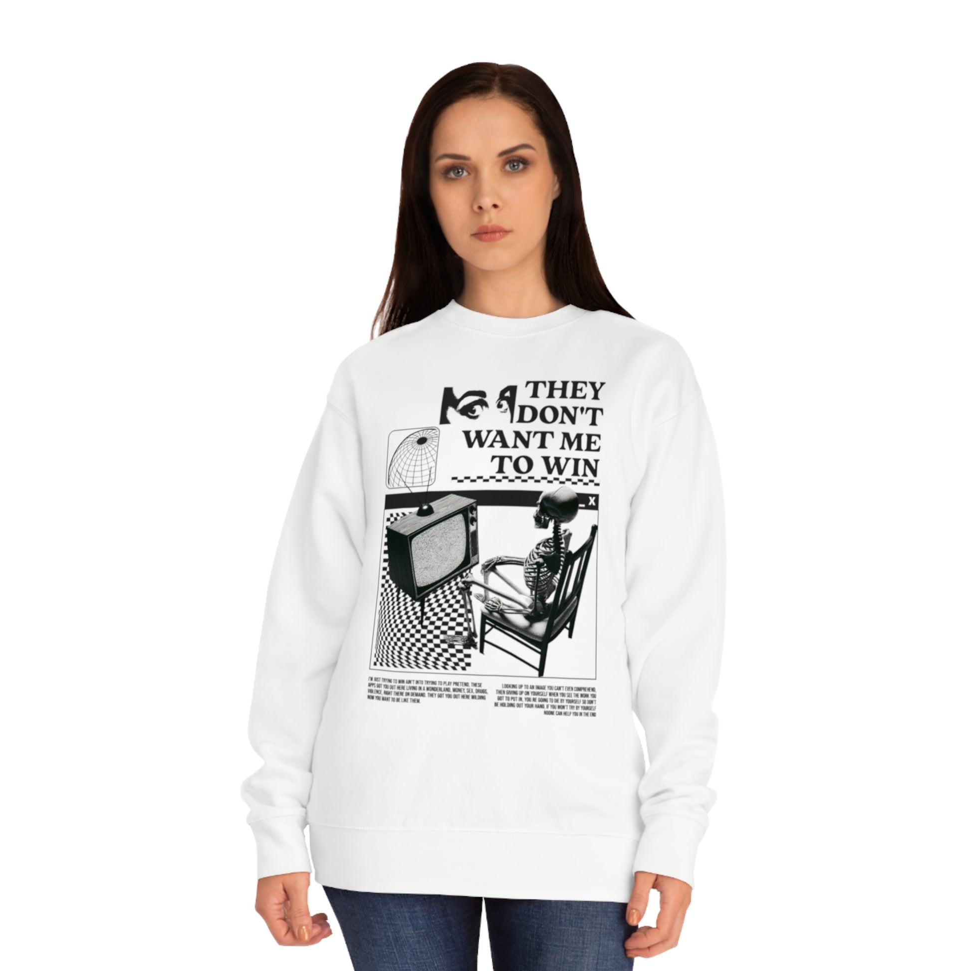 Don’t Want Me to Win Sweatshirt | Fromth33rd