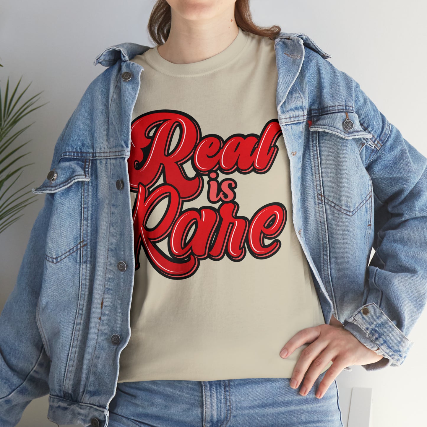 Real is rare Tee