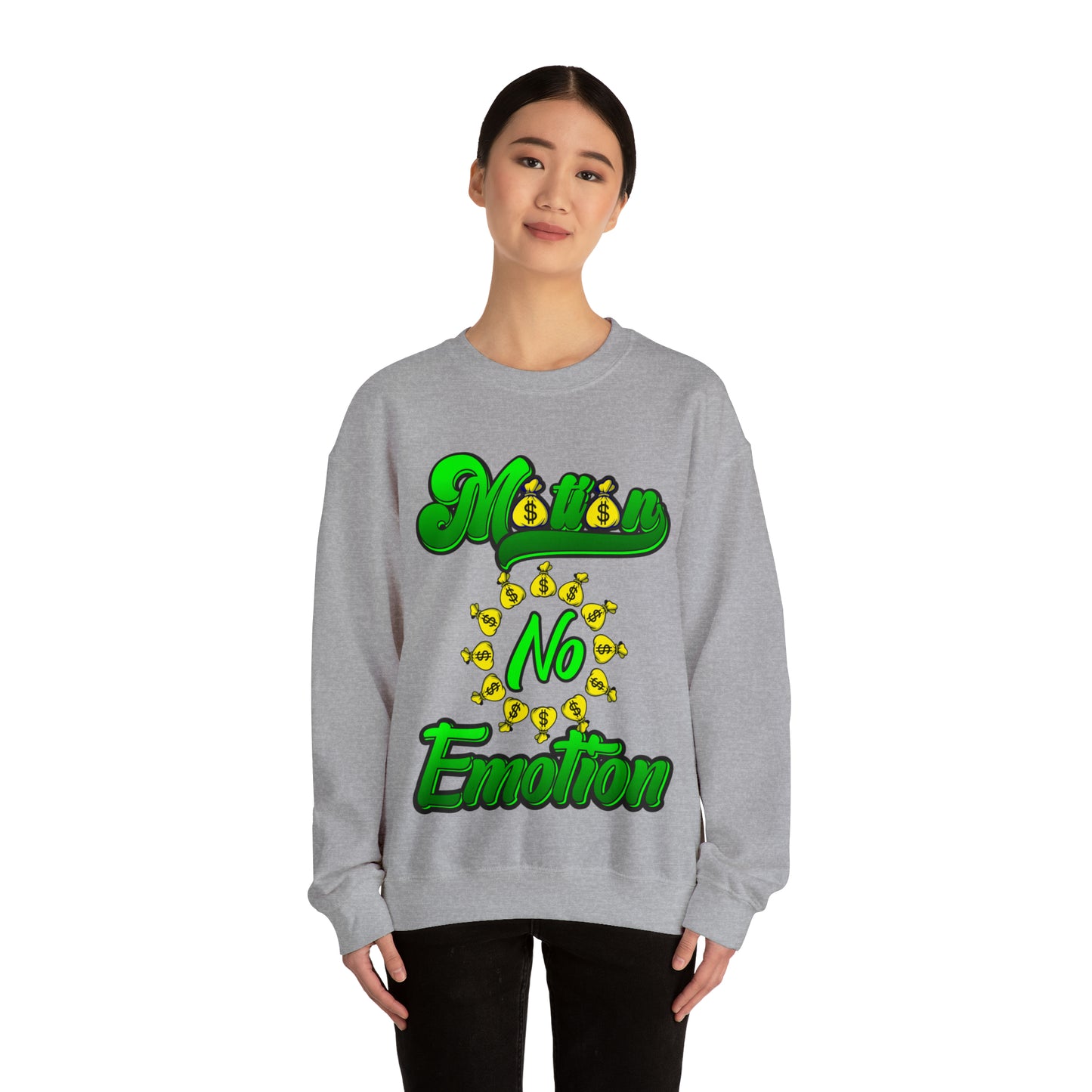 Motion No Emotion (Moneybags) Sweatshirt