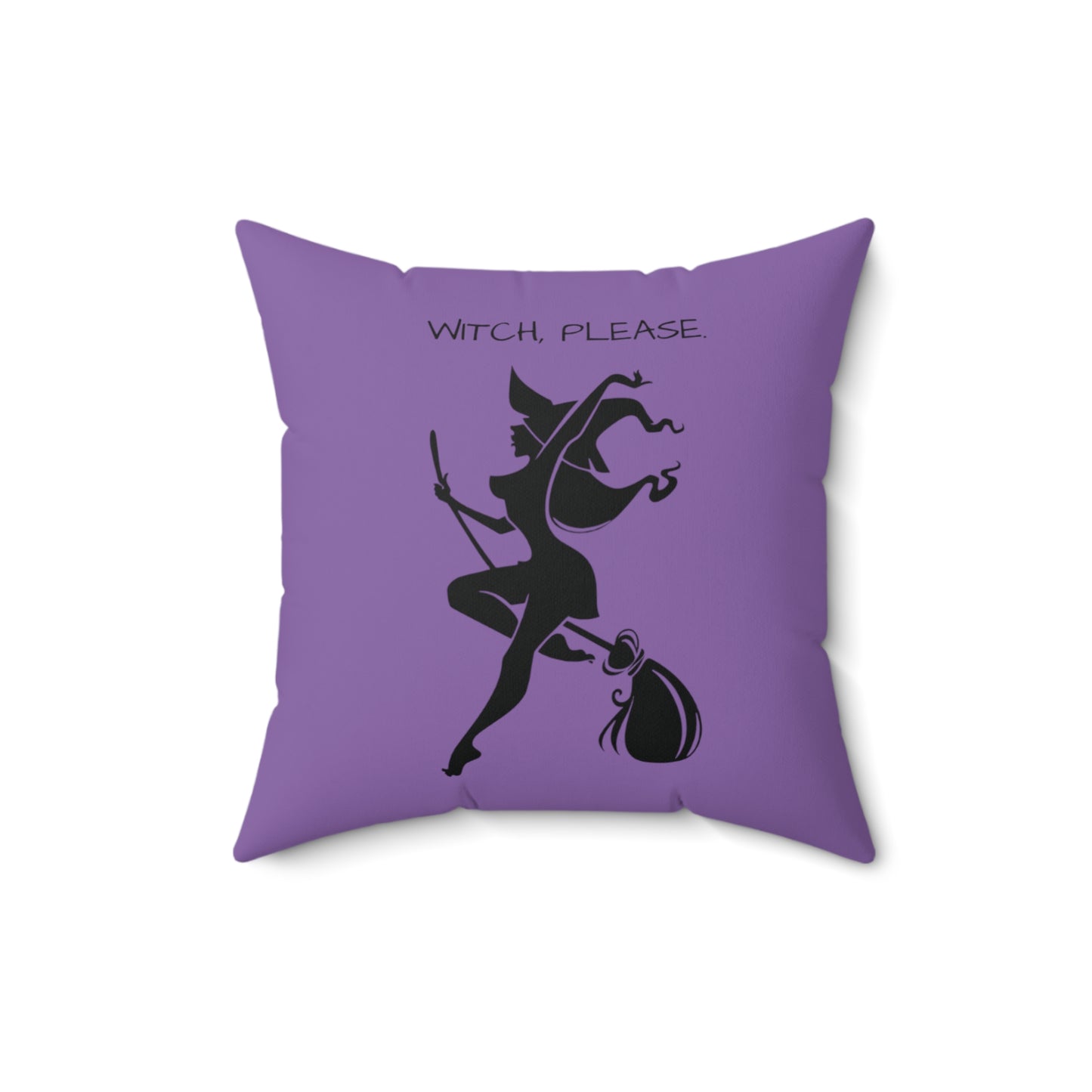 Witch please Square Pillow (Light Purple)