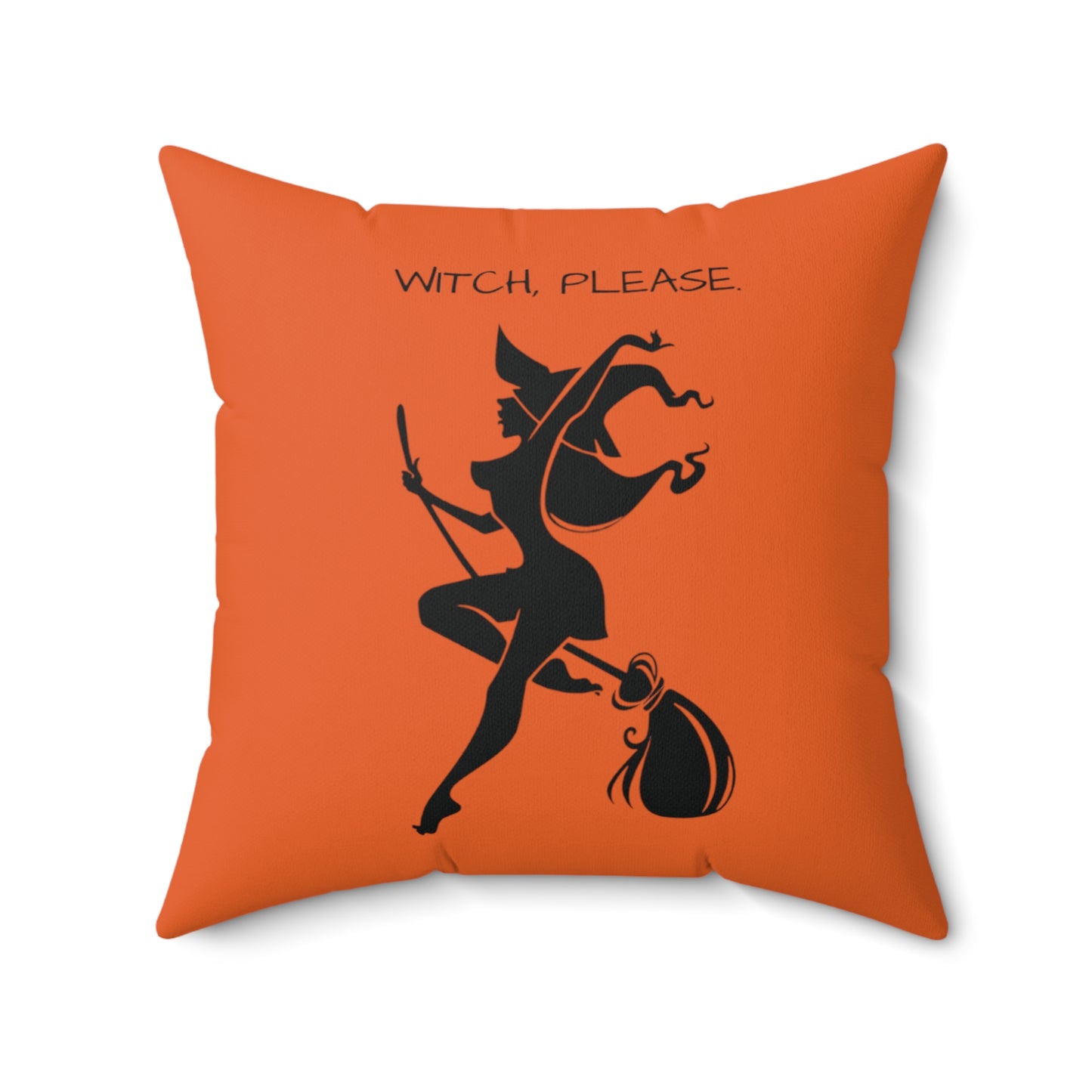 Witch please Square Pillow (Orange)