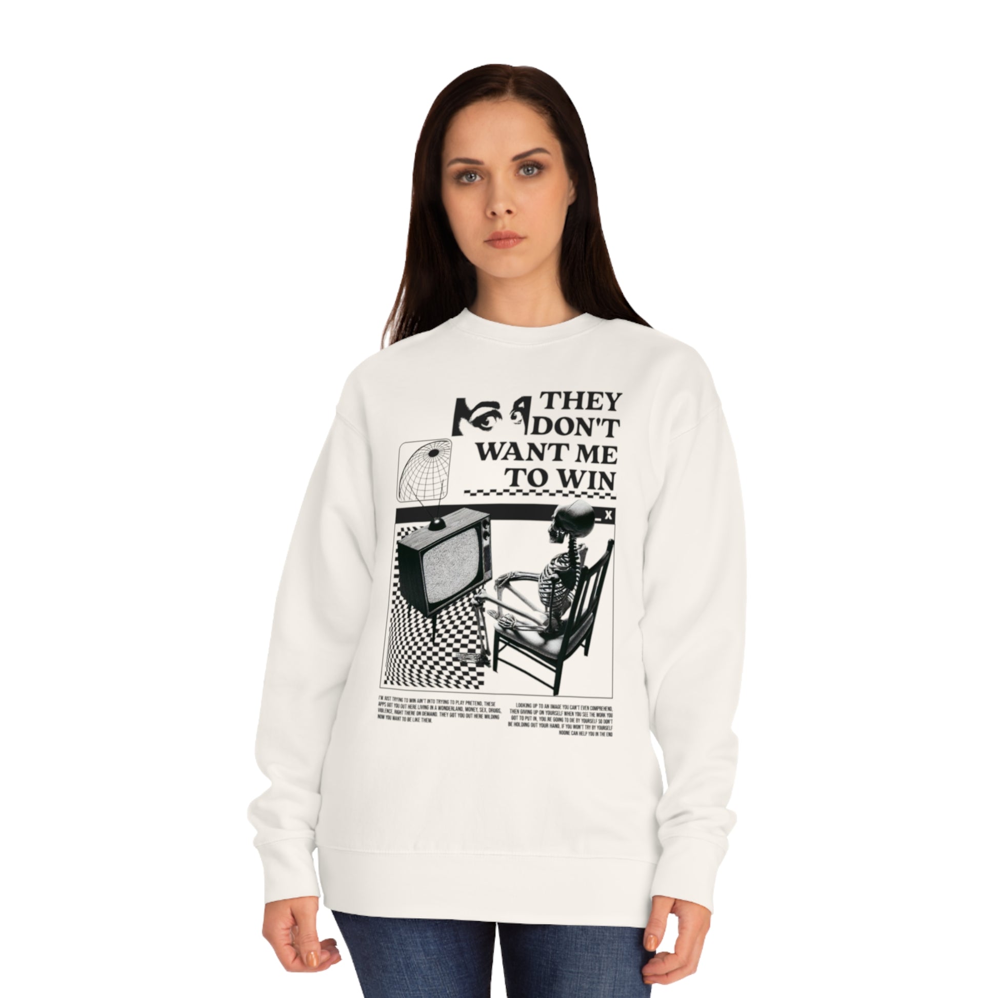 Don’t Want Me to Win Sweatshirt | Fromth33rd