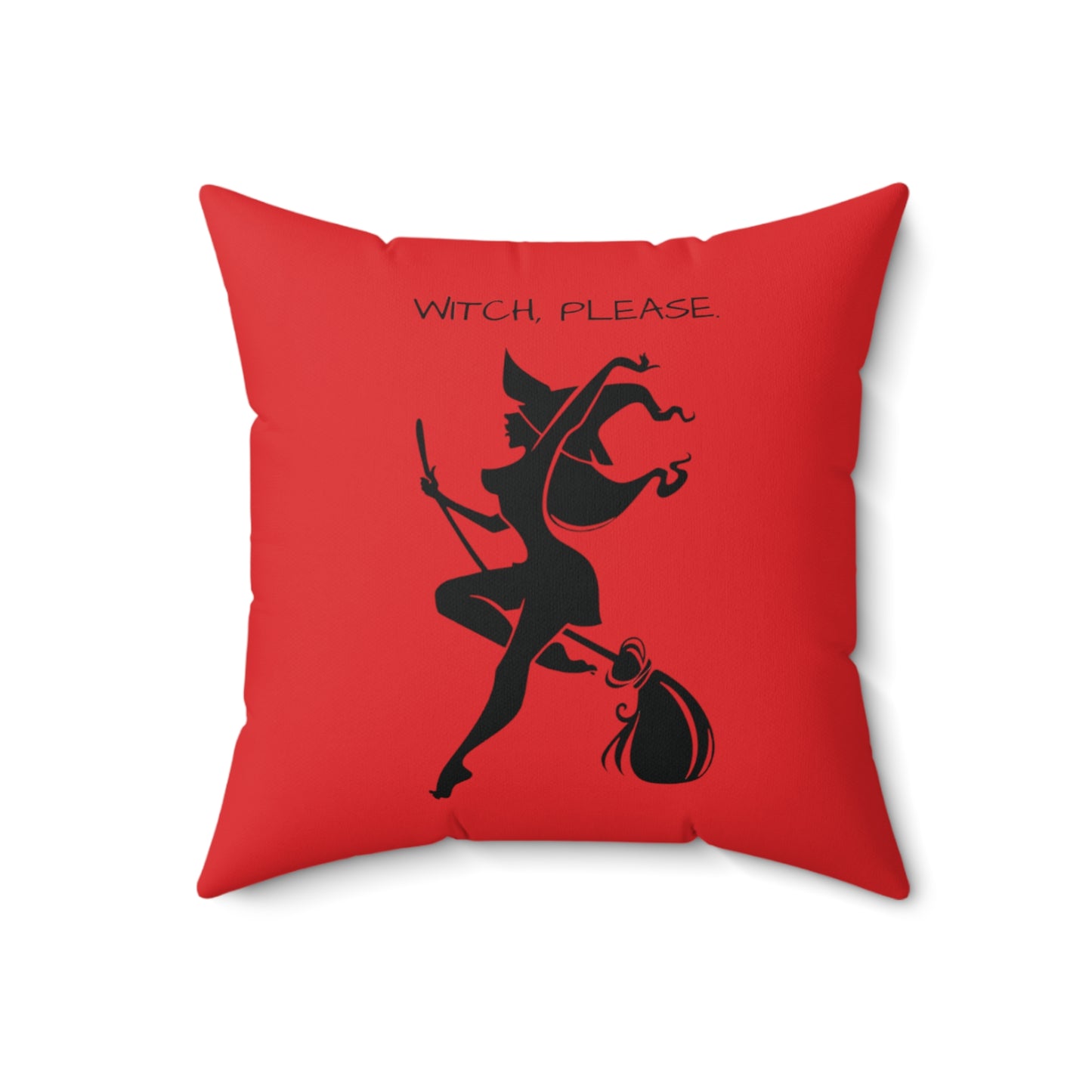 Witch please Square Pillow (Red)