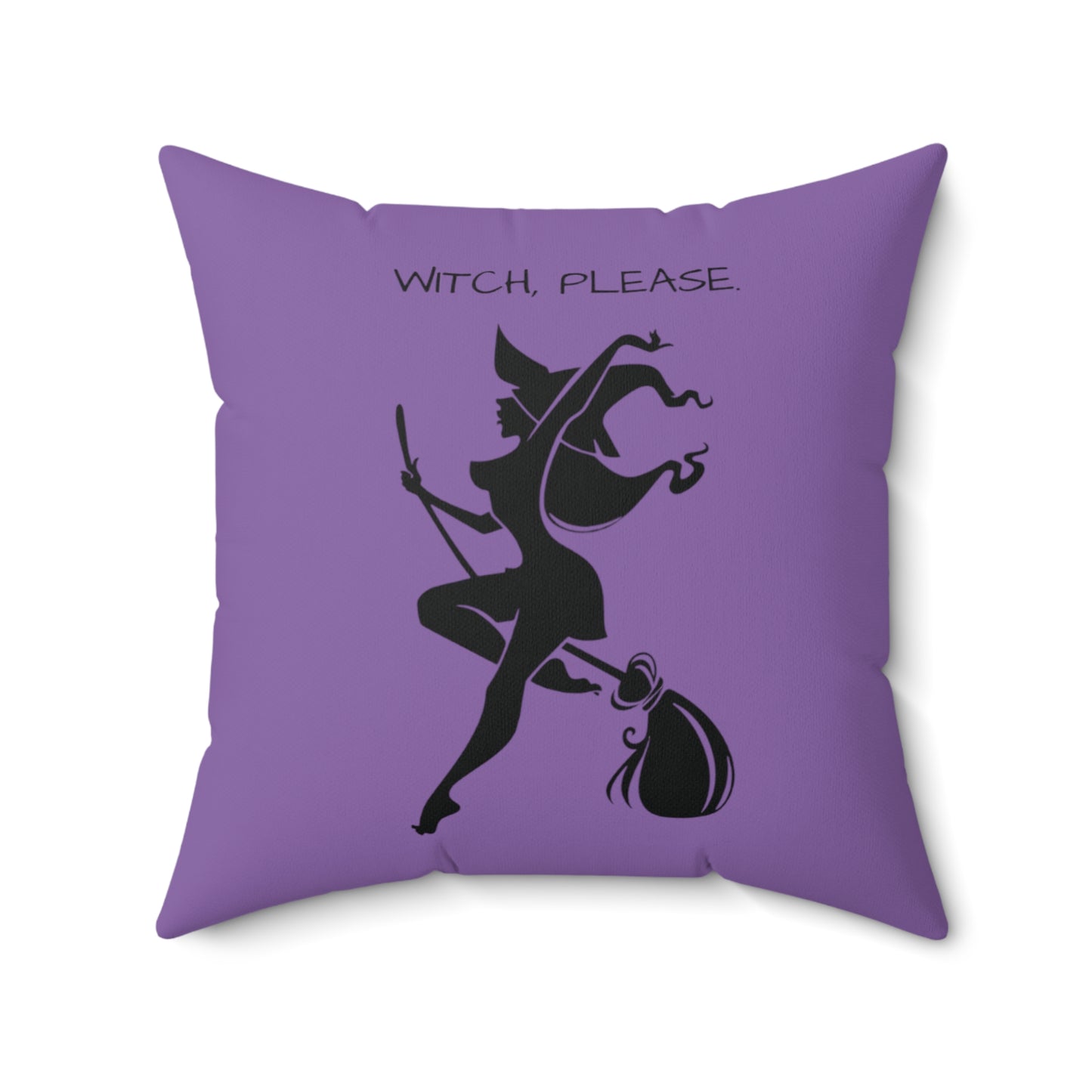 Witch please Square Pillow (Light Purple)