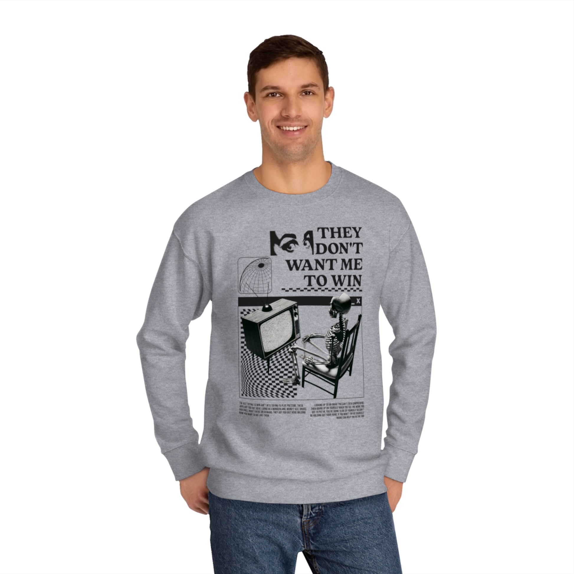 Don’t Want Me to Win Sweatshirt | Fromth33rd