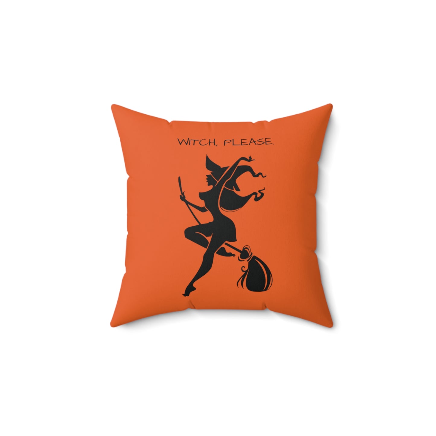 Witch please Square Pillow (Orange)