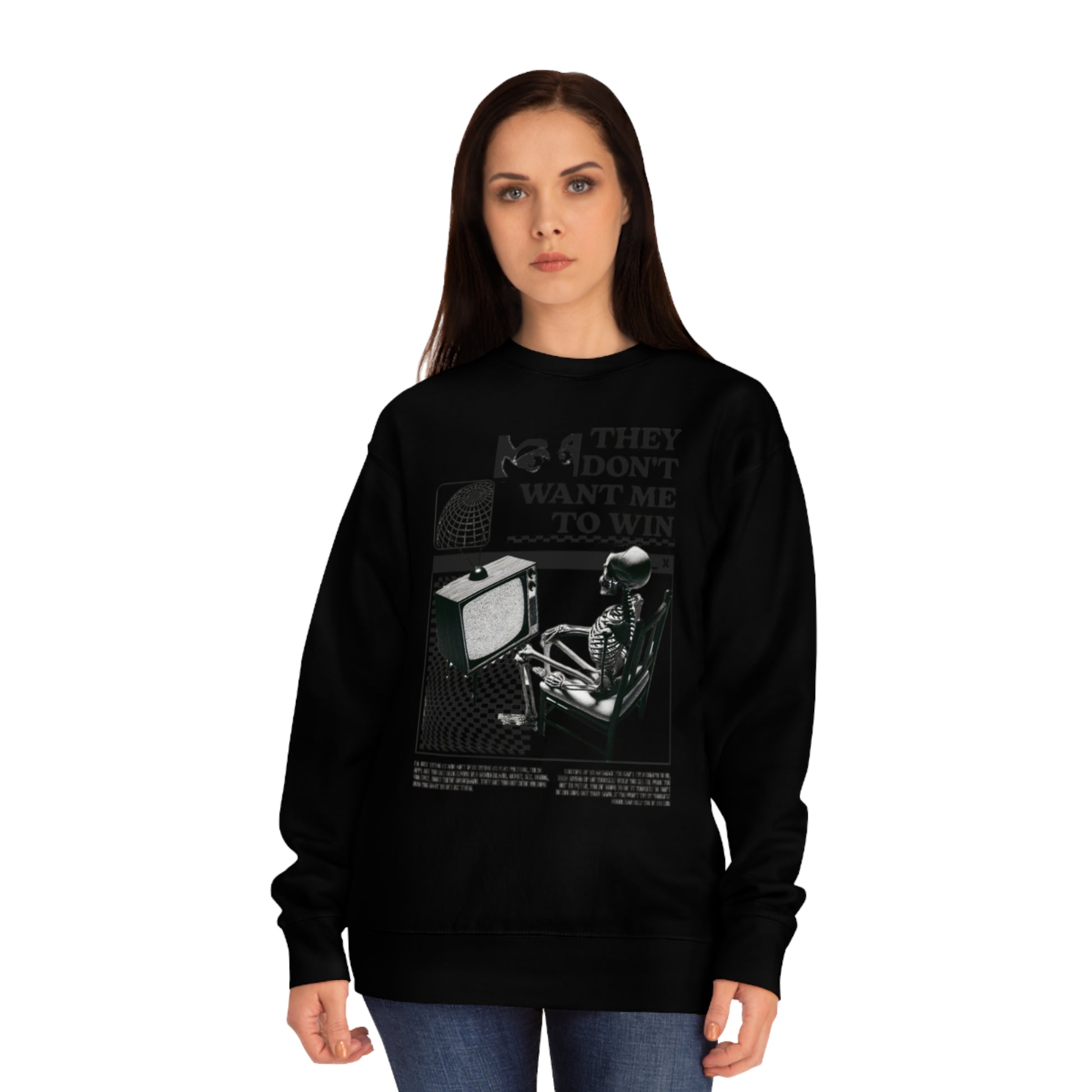 Don’t Want Me to Win Sweatshirt | Fromth33rd