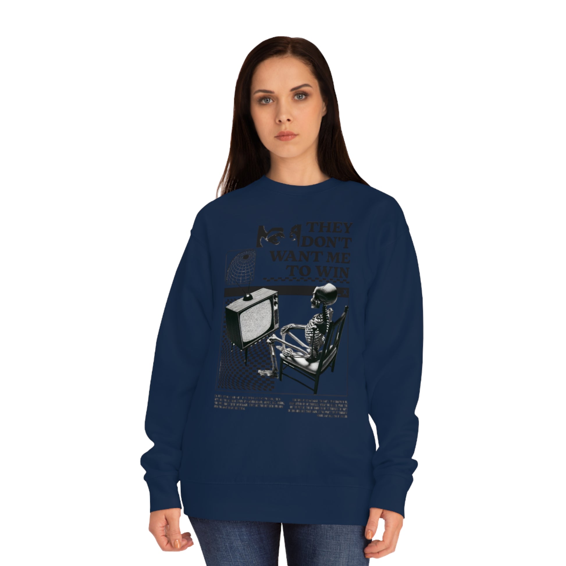 Don’t Want Me to Win Sweatshirt | Fromth33rd