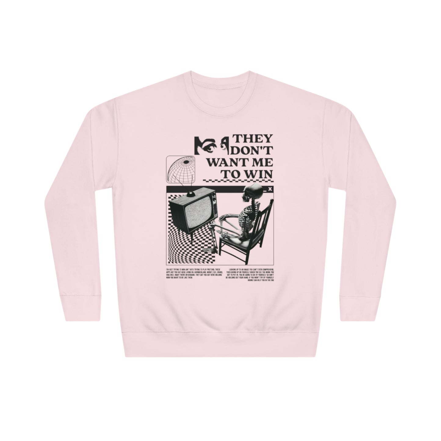 Don’t Want Me to Win Sweatshirt | Fromth33rd