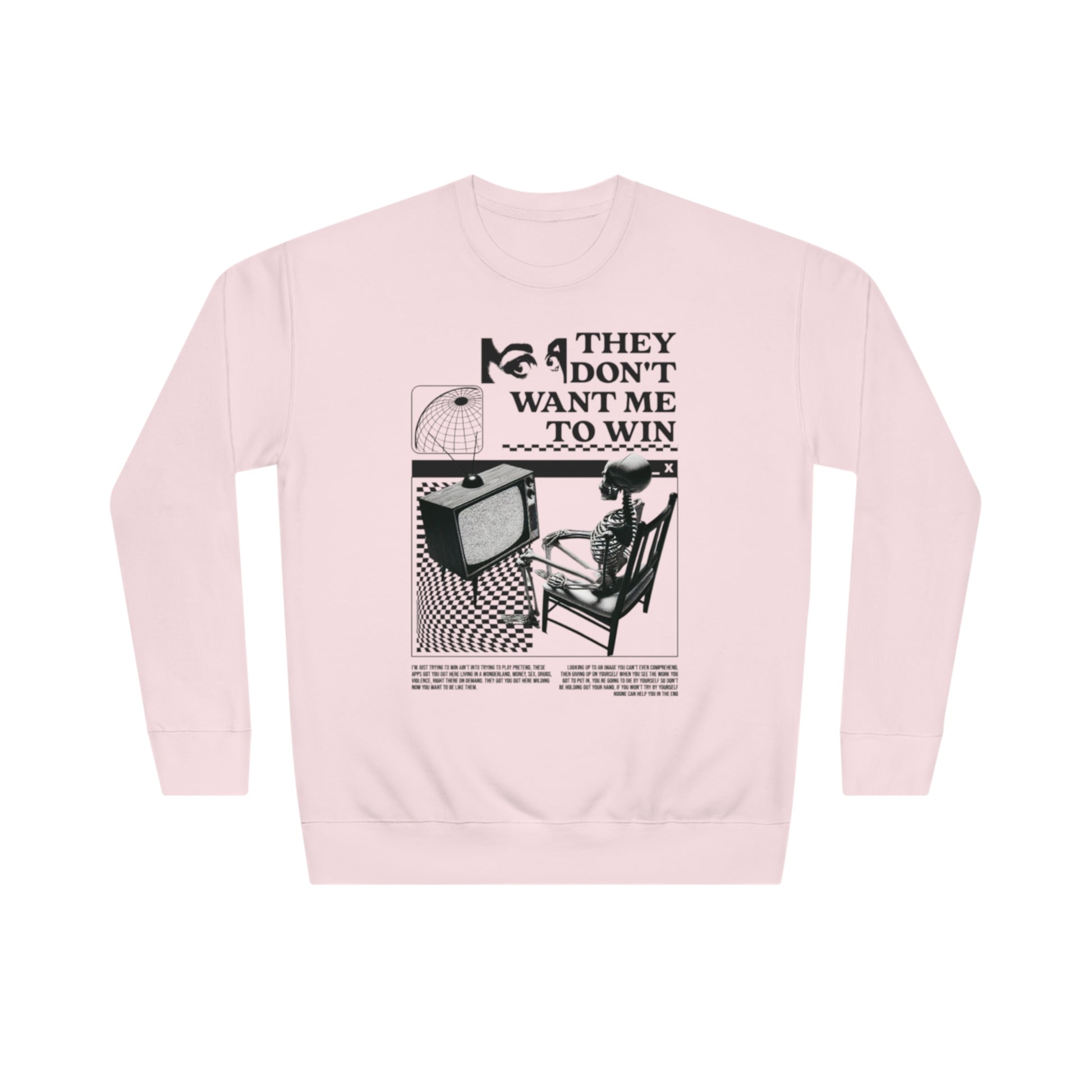 Don’t Want Me to Win Sweatshirt | Fromth33rd