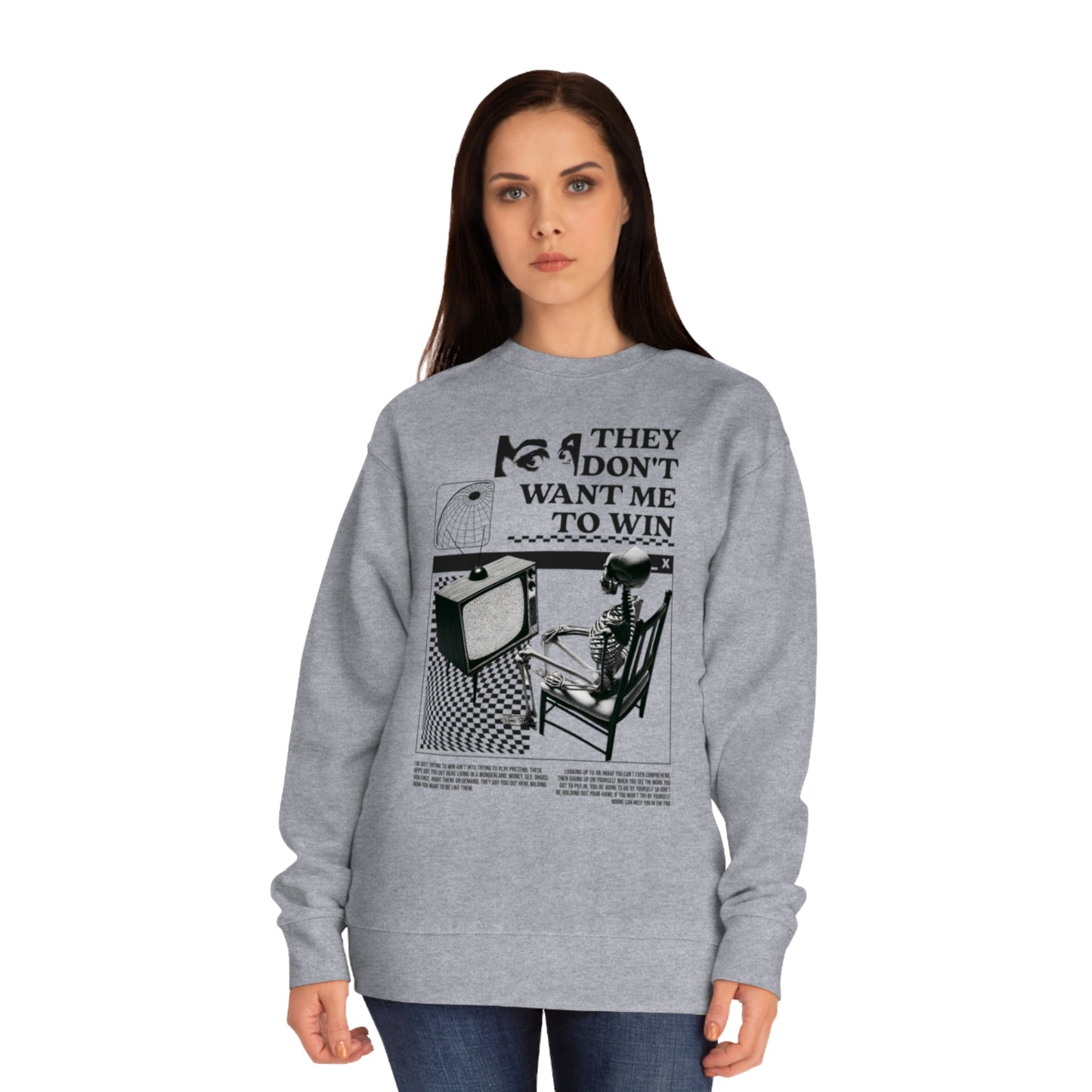 Don’t Want Me to Win Sweatshirt | Fromth33rd