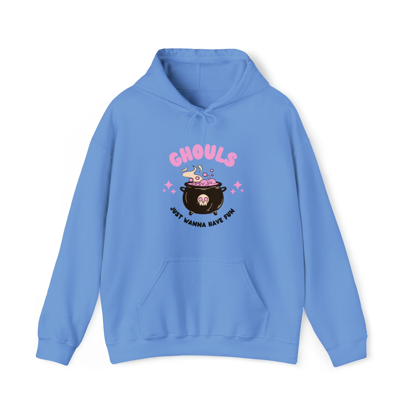 Ghouls just wanna have fun Hooded Sweatshirt