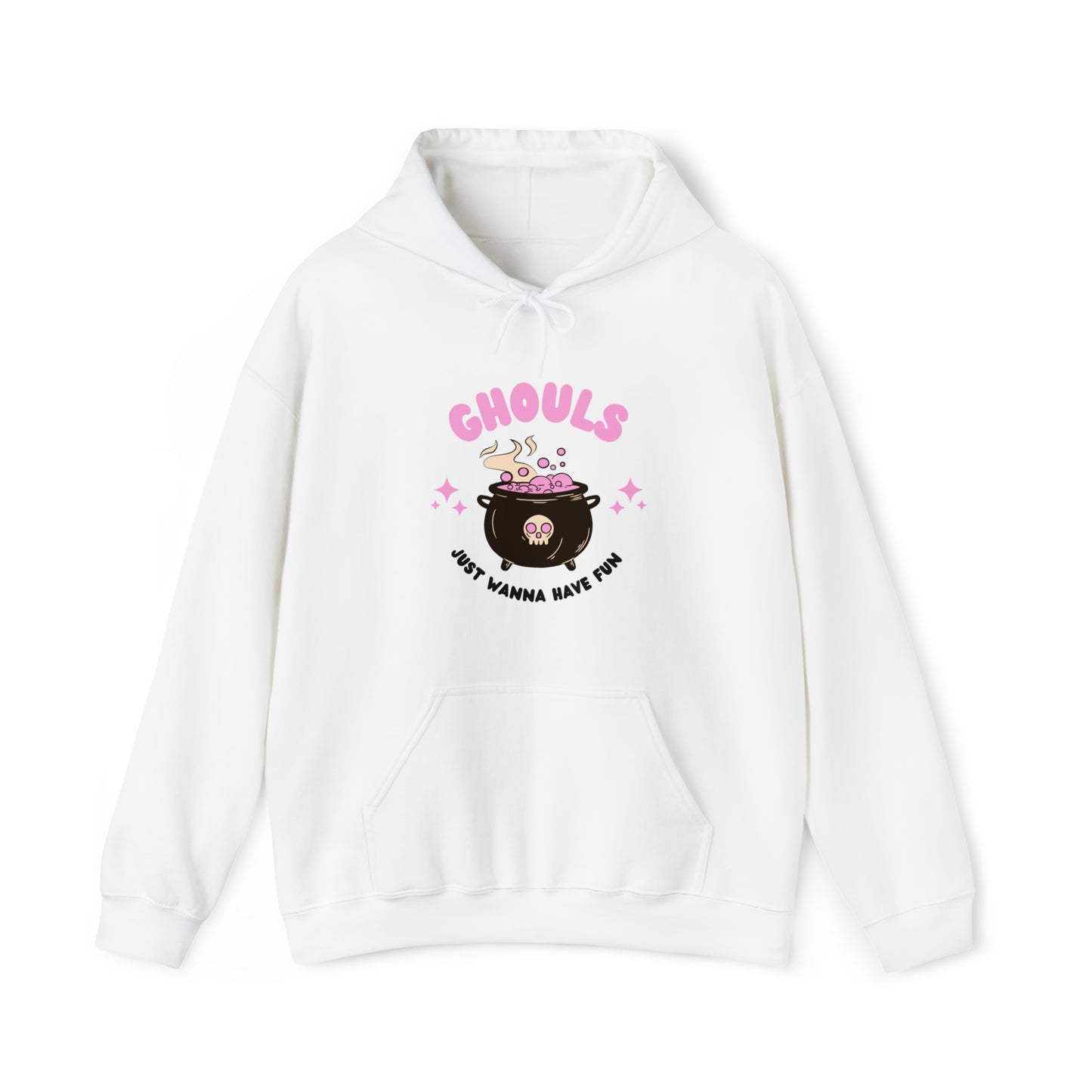 Ghouls just wanna have fun Hooded Sweatshirt