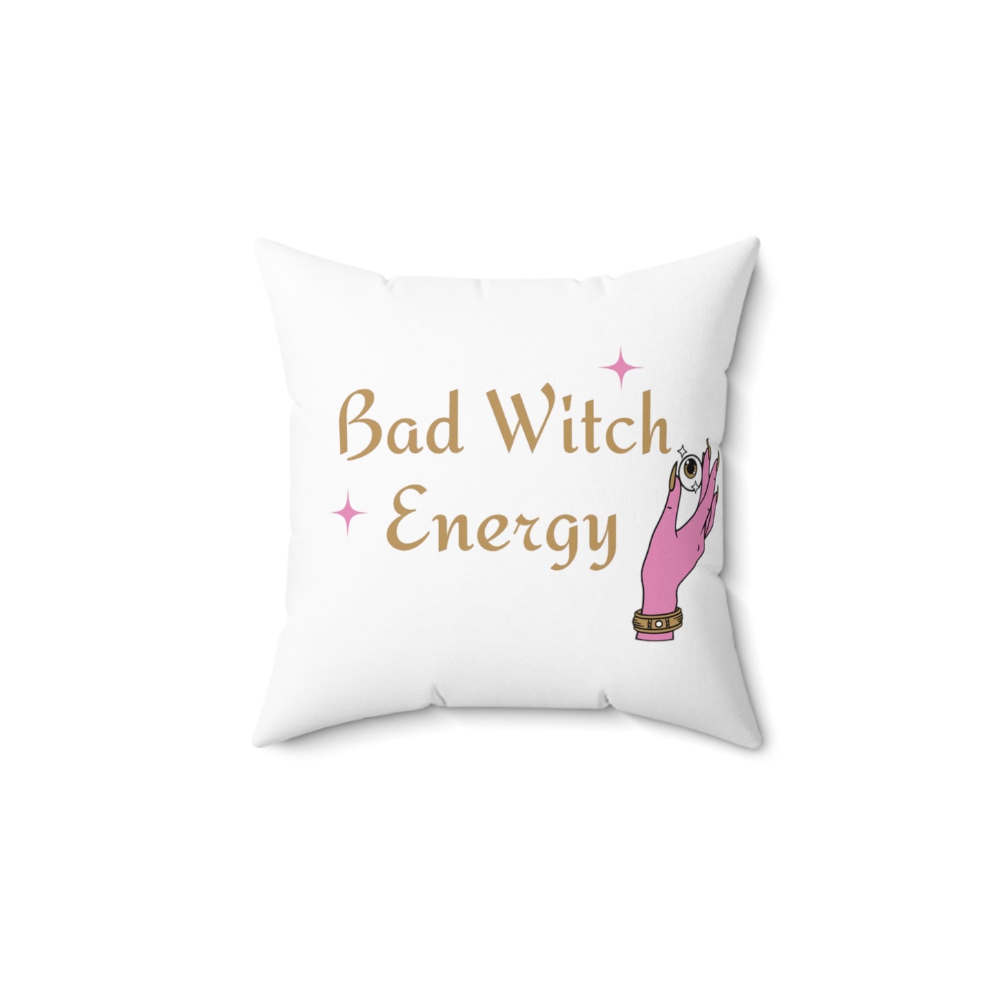Bad witch energy Square Pillow (White)