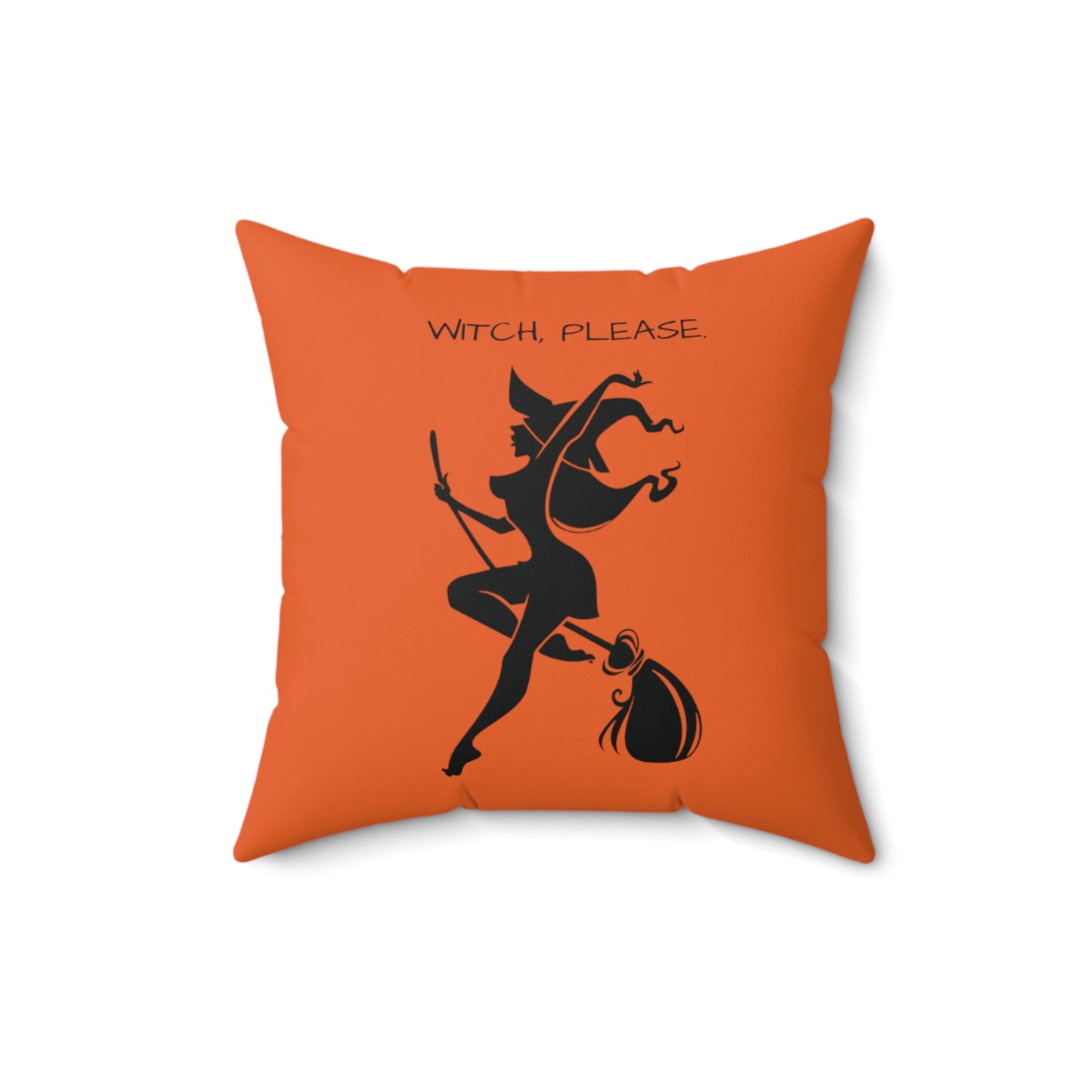 Witch please Square Pillow (Orange)
