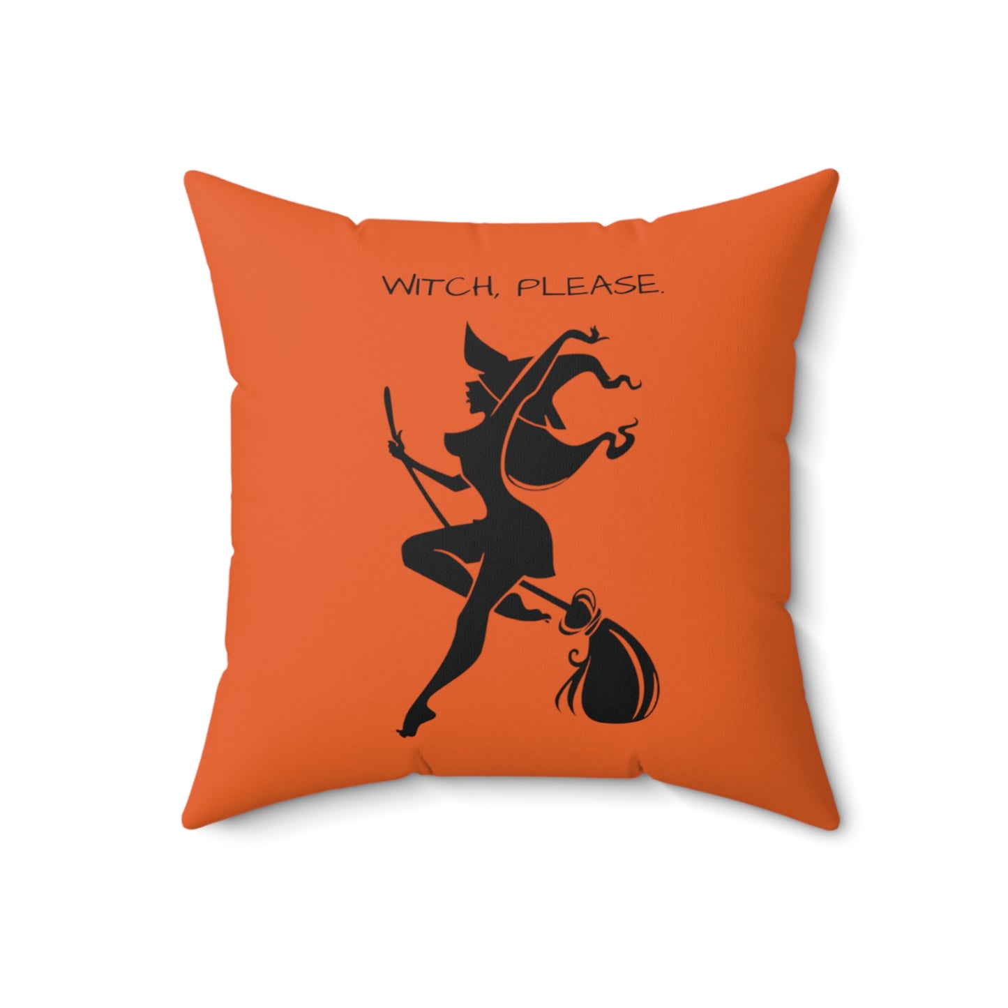 Witch please Square Pillow (Orange)