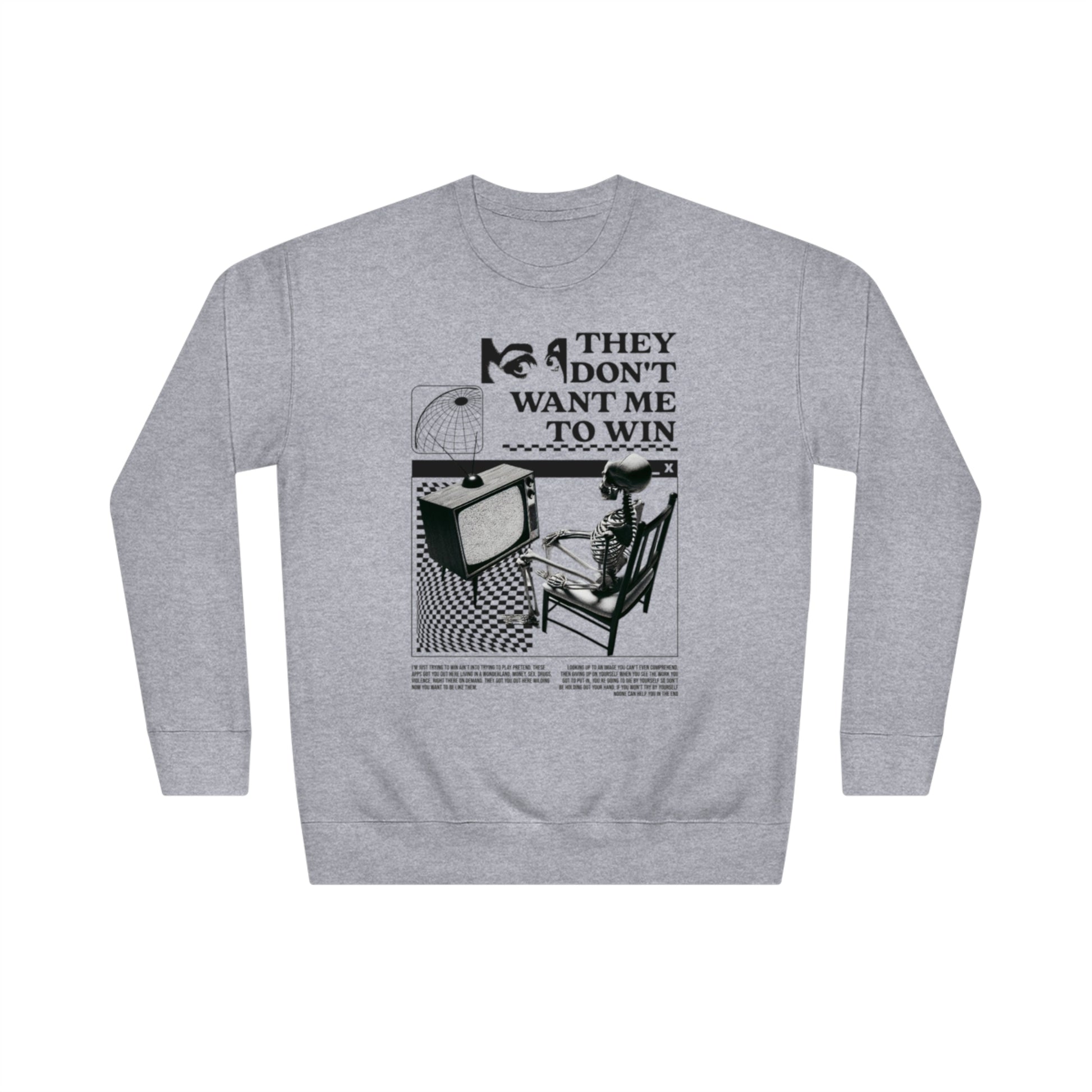 Don’t Want Me to Win Sweatshirt | Fromth33rd