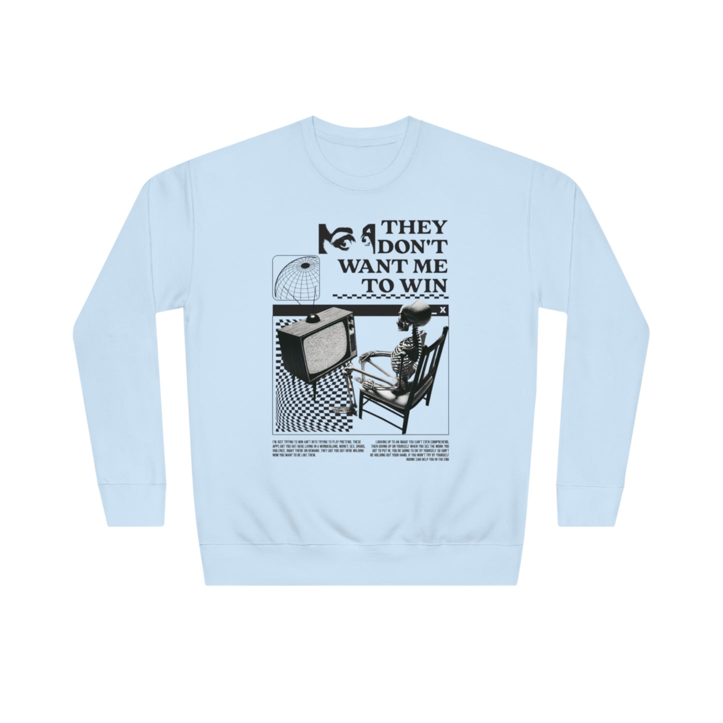 Don’t Want Me to Win Sweatshirt | Fromth33rd