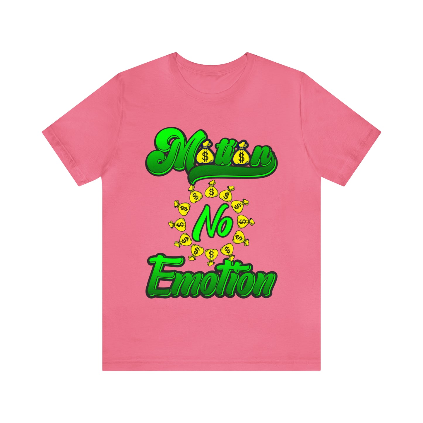 Motion No Emotion (moneybag) Jersey Short Sleeve Tee