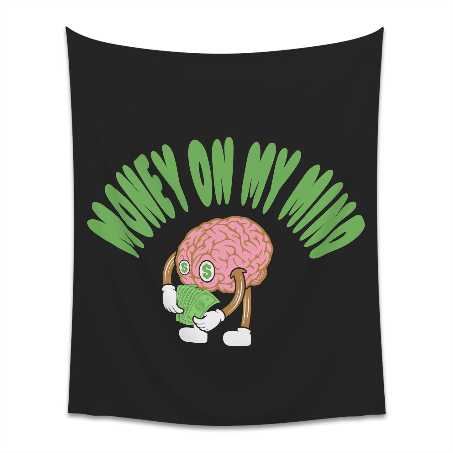 Money on my mind Wall Tapestry