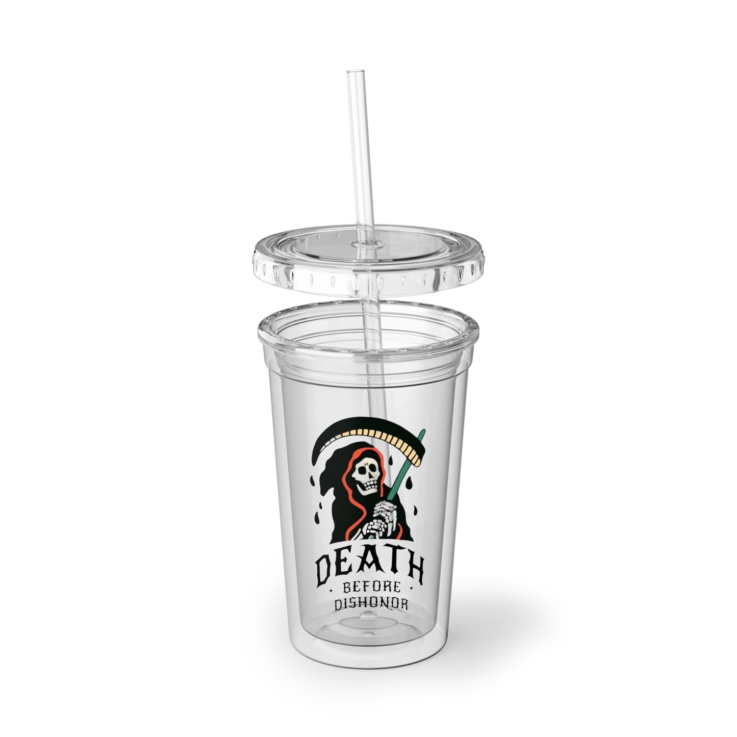 Death before dishonor Suave Acrylic Cup