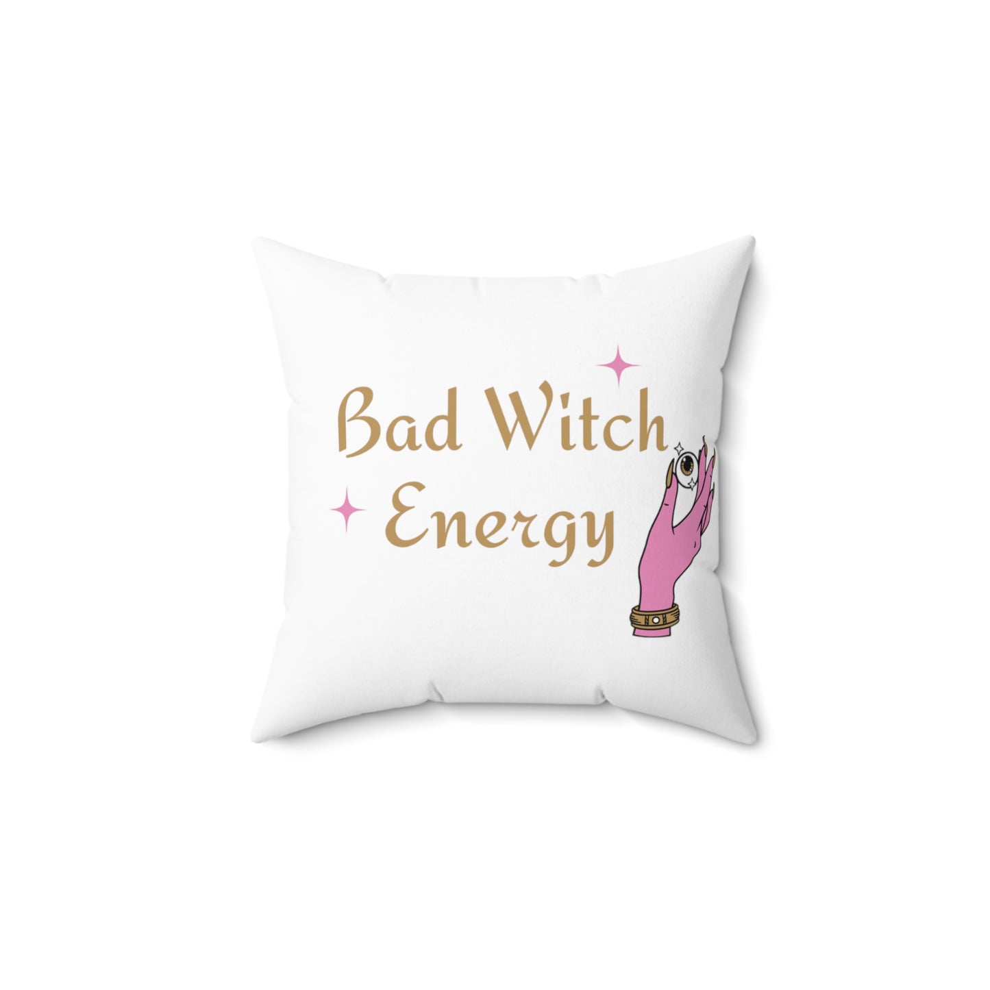 Bad witch energy Square Pillow (White)