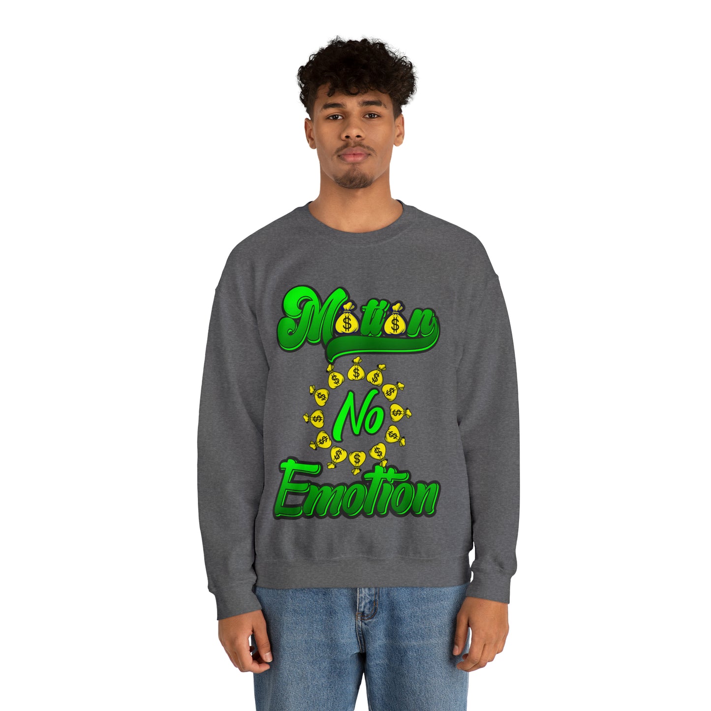 Motion No Emotion (Moneybags) Sweatshirt