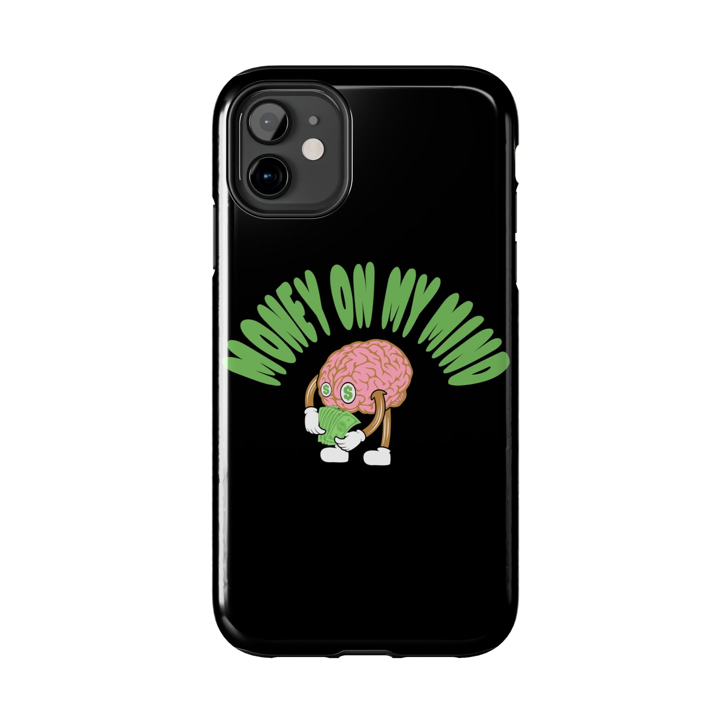 Money on my mind Phone case (Black)