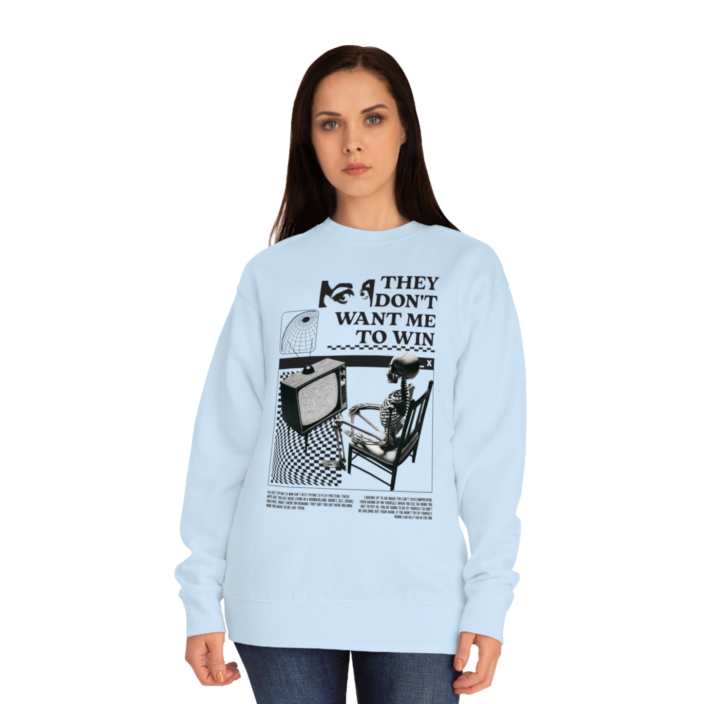 Don’t Want Me to Win Sweatshirt | Fromth33rd