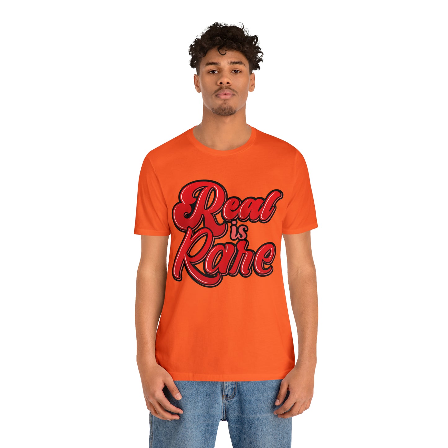 Real is rare Jersey Tee